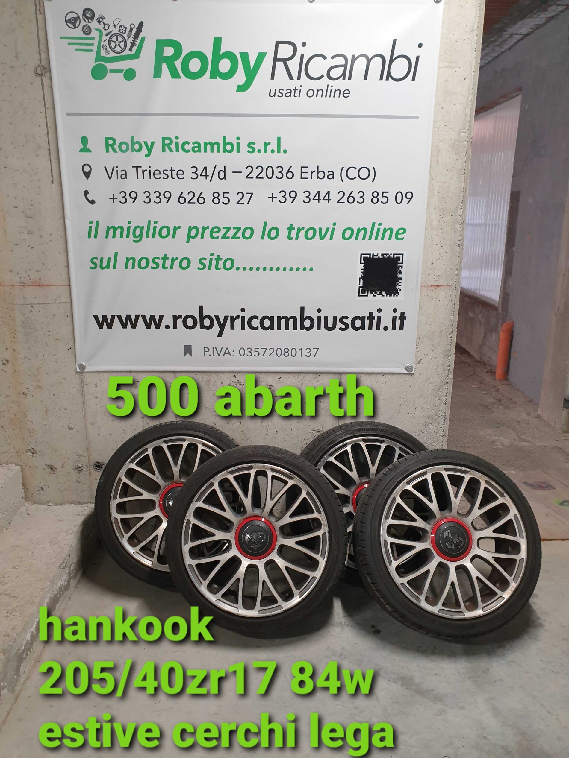 Cerchi in lega con gomme Hankook estive 500 Abarth 205/40 r17 84w